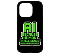 AI perché l'intelligenza artificiale ha bisogno di un aggiornamento divertente Custodia per iPhone 15 Pro