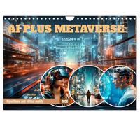 AI PLUS METAVERSE Algorithms and virtual reality (Wall Calendar 2026 DIN A4 landscape), CALVENDO 12 Month Wall Calendar: Abstract view on the modern subject