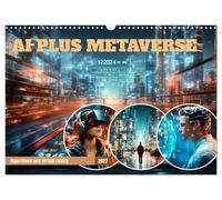 AI PLUS METAVERSE Algorithms and virtual reality (Wall Calendar 2027 DIN A3 landscape), CALVENDO 12 Month Wall Calendar: Abstract view on the modern subject
