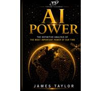 AI Power: The Intelligence Shock That Is Rewriting The World