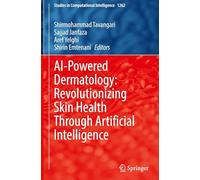 AI-Powered Dermatology: Revolutionizing Skin Health Through Artificial Intelligence
