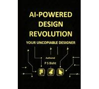 AI-Powered Design Revolution - Your Uncopiable Designer: How Indian Designers Are Closing ₹68 Lakh Projects in 58 Minutes, Rejecting ₹42 Crore Term Sheets,