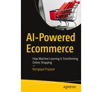 AI-Powered Ecommerce: How Machine Learning Is Transforming Online Shopping-Praja