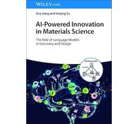 AI-Powered Innovation in Materials Science: The Role of Language Models in Discovery and Design