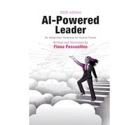 AI-Powered Leader: An Integration Roadmap for Human Teams