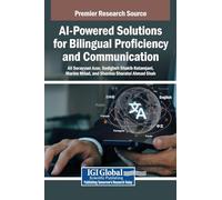 Ai-powered Solutions for Bilingual Proficiency and Communication