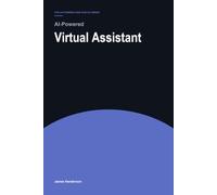 AI-Powered Virtual Assistant: 148 Copy-and-Paste Prompts for Scoping Work, Client Retainers and Saying No