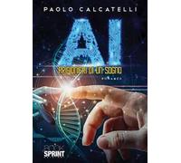 AI. Prigionieri di un sogno