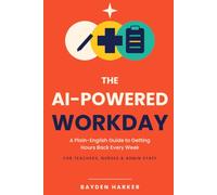 AI Productivity for Non-Technical Knowledge Workers (teachers, nurses, admin staff)