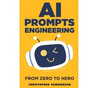 AI Prompt Engineering - Zero to Hero