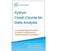 Ai Publishing Python Crash Course for Data Analysis (Tascabile)