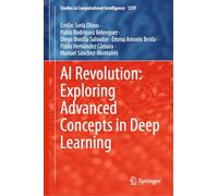 AI Revolution: Exploring Advanced Concepts in Deep Learning