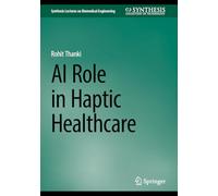 AI Role in Haptic Healthcare