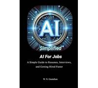 AI Simplified AI For Jobs