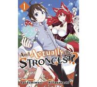 Ai Takahashi Am I Actually the Strongest? 1 (Manga) (Tascabile)