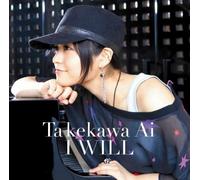 Ai Takekawa - I Will