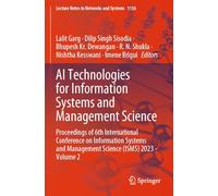 AI Technologies for Information Systems and Management Science: Proceedings of 6th International Conference on Information Systems and Management Science (ISMS) 2023 - Volume 2: 1136