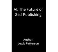 AI: The Future of Self-Publishing - Pocket Edition