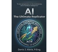 AI The Ultimate Replicator