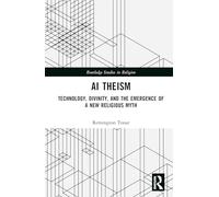 AI Theism: Technology, Divinity, and the Emergence of a New Religious Myth