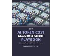 AI Token Cost Management Playbook: A Manager's Framework for FinOps, Governance, and Token Control Across Every Team