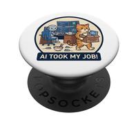 AI Took My Job Cat Ufficio Divertente Ufficio Robot Tech PopSockets PopGrip Adesivo