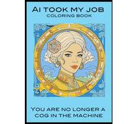 AI Took My Job Coloring Book