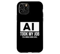 AI took my job funny artificial intelligence ai shirt Custodia per iPhone 11 Pro