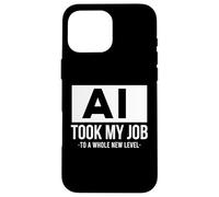 AI took my job funny artificial intelligence ai shirt Custodia per iPhone 16 Pro Max