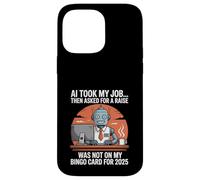 AI Took My Job Was Not On My Bingo Card 2025 divertente PC Tech Custodia per iPhone 14 Pro Max