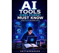 AI Tools Every Student Must Know: Study Smarter, Not Harder with AI