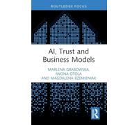AI, Trust and Business Models