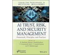 Ai Trust, Risk and Security Management