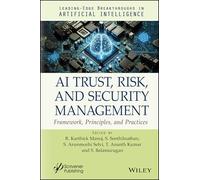 Ai Trust, Risk and Security Management: Framework, Principles, and Practices