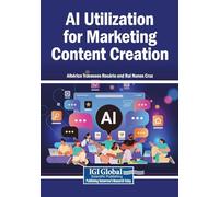 AI Utilization for Marketing Content Creation