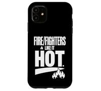 Ai vigili del fuoco piace caldo Bold Flame Typography Custodia per iPhone 11