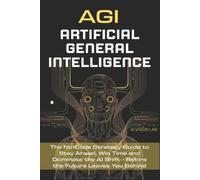 Ai Vision Lab AGI - Artificial General Intelligence (Tascabile) AI Strategic