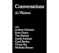 Ai Weiwei Conversations (Copertina rigida)