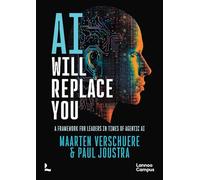 AI Will Replace You: A Framework for Leaders in Times of Agentic AI