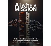 AI with a Mission: Generative AI Across an Organization