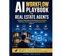 AI Workflow Playbook for Real Estate Agents