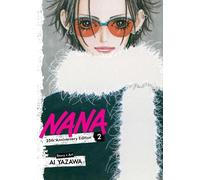 Nana 25th Anniversary Edition, Vol. 2 (Volume 2)