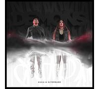 Aiala & El Tornado - Demons