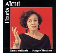 Aichi,Houria - Chants de l'Aurès