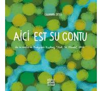 Aici est su contu. De is contus de Rudyard Kipling, «Just so stories», 1902