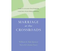 Aída Bes Marriage at the Crossroads: Couples in Conversation (Tascabile)