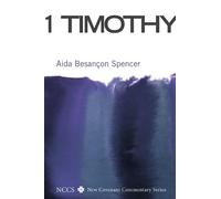 Aída Besançon Spencer 1 Timothy (Tascabile)