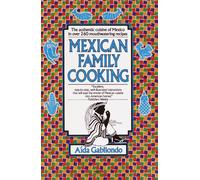 Aida Gabilondo Mexican Family Cooking (Tascabile)