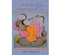 Aida Huseynova Music of Azerbaijan (Tascabile)