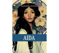 Aida [Paperback] [Aug 01, 2025] Laterza, Carmen